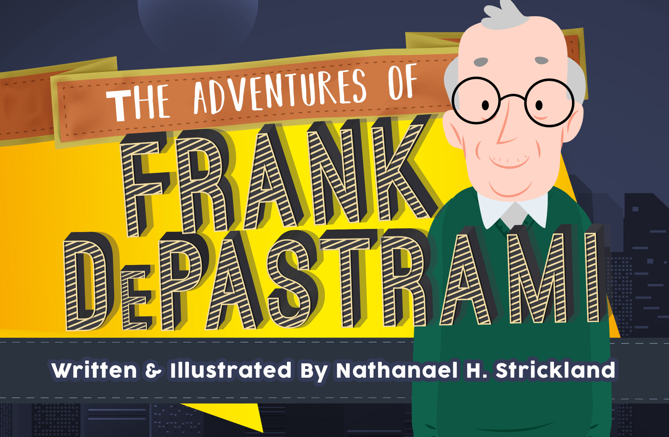 The Adventures of Frank DePastrami